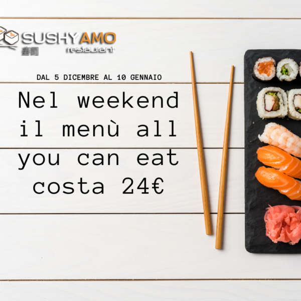 dal 5 dicembre 2020 al 10 gennaio 2021il menù all you can eat nel weekend costa 24 €